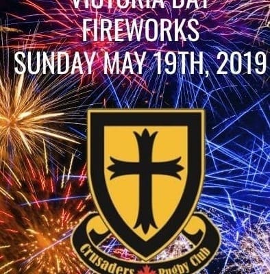 Victoria Day Fireworks poster featuring the Crusaders Rugby Club Oakville crest and the date Sunday May 19th, 2019.