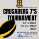 Crusaders Rugby Club Oakville 7s Tournament poster featuring a yellow-and-black rugby ball and event details for Saturday October 16, 2021 (U14–U18 boys and girls).