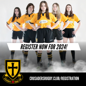 Six female rugby players in yellow jerseys pose with hands on hips, with a “REGISTER NOW FOR 2024” banner and the Crusaders Rugby Club logo visible.