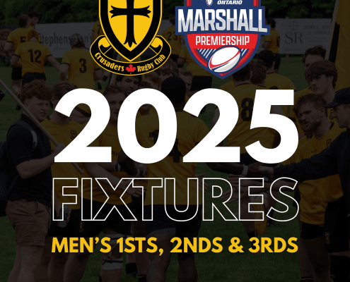 Crusaders Rugby Club Oakville 2025 fixtures for men's firsts, seconds and thirds.